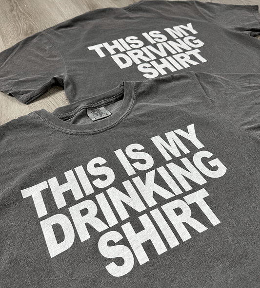 this is my drinking shirt this is my driving shirt cryingintheclub 2
