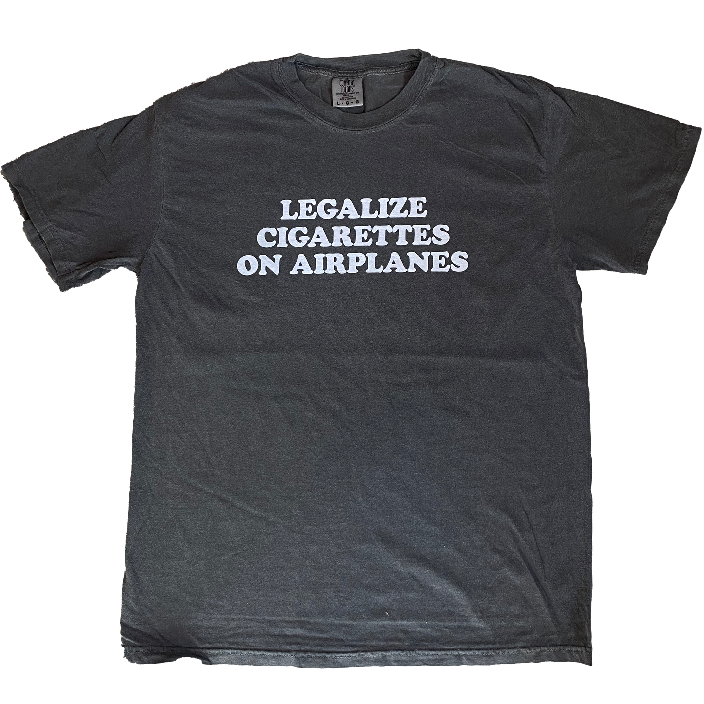 LEGALIZE CIGARETTES ON AIRPLANES SHIRT