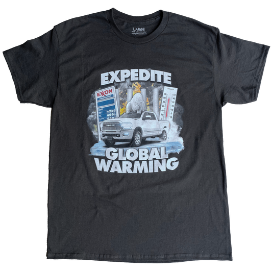EXPEDITE GLOBAL WARMING SHIRT