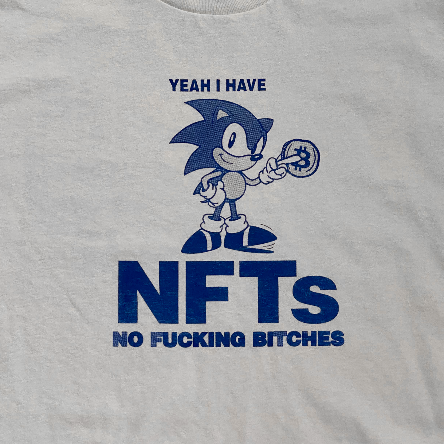 yea i have nfts no fucking bitches shirt sonic crying in the club 2